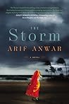 The Storm by Arif Anwar