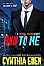 Run To Me (Lazarus Rising #4) by Cynthia Eden