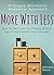 More With Less: How To Decl...