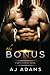 The Bonus  (Zetas, #1)