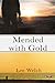 Mended with Gold (Mended with Gold, #1)