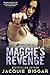 Maggie's Revenge (Wounded Hearts #6)