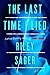 The Last Time I Lied by Riley Sager