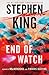 End of Watch by Stephen         King