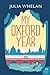 My Oxford Year