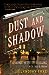 Dust and Shadow: An Account of the Ripper Killings by Dr. John H. Watson