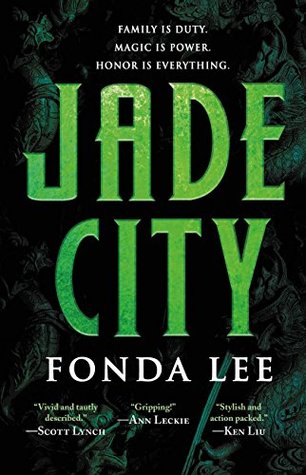 Jade City by Fonda Lee