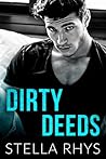 Dirty Deeds (Irresistible, #3)