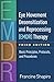 Eye Movement Desensitization and Reprocessing (EMDR) Therapy by Francine Shapiro