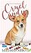 Cruel Candy (Cozy Corgi Mysteries, #1)