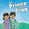 The Prince and the Frog by Olly  Pike