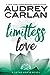 Limitless Love (Lotus House #4) by Audrey Carlan