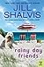 Rainy Day Friends (Wildstone, #2) by Jill Shalvis