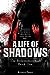 A Life of Shadows (The Redemption Saga, #1)