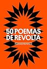 50 poemas de revolta by Various