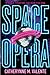 Space Opera (Space Opera, #1)