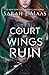 A Court of Wings and Ruin (A Court of Thorns and Roses, #3)