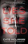 Lies She Told by Cate Holahan