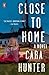 Close to Home (DI Adam Fawley, #1)