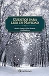 Cuentos para leer en Navidad by Beatriz Espejo