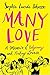 Many Love: A Memoir of Polyamory and Finding Love(s)