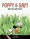 Poppy and Sam and the Leaf Thief (Poppy and Sam, #1)