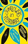 Sunflowers in February by Phyllida Shrimpton