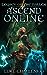 Legacy of the Fallen (Ascend Online, #2) by Luke Chmilenko