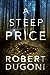 A Steep Price (Tracy Crosswhite, #6)