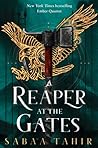 A Reaper at the Gates by Sabaa Tahir