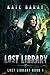 Lost Library (Lost Library, #1) by Kate Baray