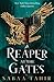 A Reaper at the Gates (An Ember in the Ashes, #3)