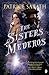 The Sisters Mederos (Tales of Port Saint Frey, #1)