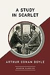 Book cover for A Study in Scarlet (Sherlock Holmes, #1)