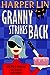 Granny Strikes Back (Secret Agent Granny #3)