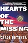 Hearts of the Missing by Carol Potenza