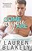 Come As You Are (One Love, #4) by Lauren Blakely