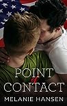 Point of Contact by Melanie  Hansen