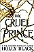 The Cruel Prince by Holly Black