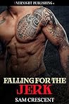 Falling for the Jerk (Falling in Love, #2)