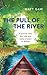 The Pull of the River: Tales of Escape and Adventure on Britain's Waterways