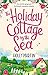 The Holiday Cottage by the Sea (Sandcastle Bay, #1)