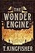 The Wonder Engine (Clocktaur War, #2)