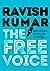 The Free Voice by Ravish Kumar