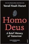 Homo Deus by Yuval Noah Harari