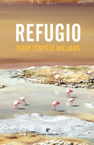 Refugio by Terry Tempest Williams