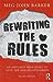 Rewriting the Rules: An Ant...