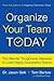 Organize Your Team Today: The Mental Toughness Needed to Lead Highly Successful Teams