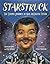 Starstruck: The Cosmic Journey of Neil deGrasse Tyson