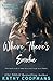 Where There’s Smoke (Sweet Sin, #2) by Kathy Coopmans